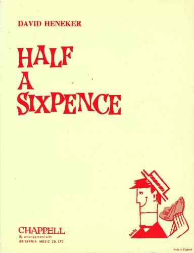 Half a Sixpence V/S Heneker Chappell