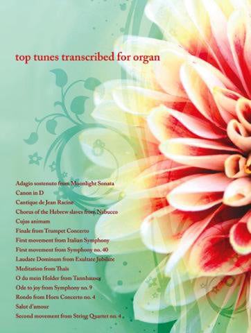 Top Tunes Transcribed for Organ KMA