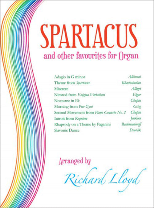 Spartacus and favorites Lloyd Organ