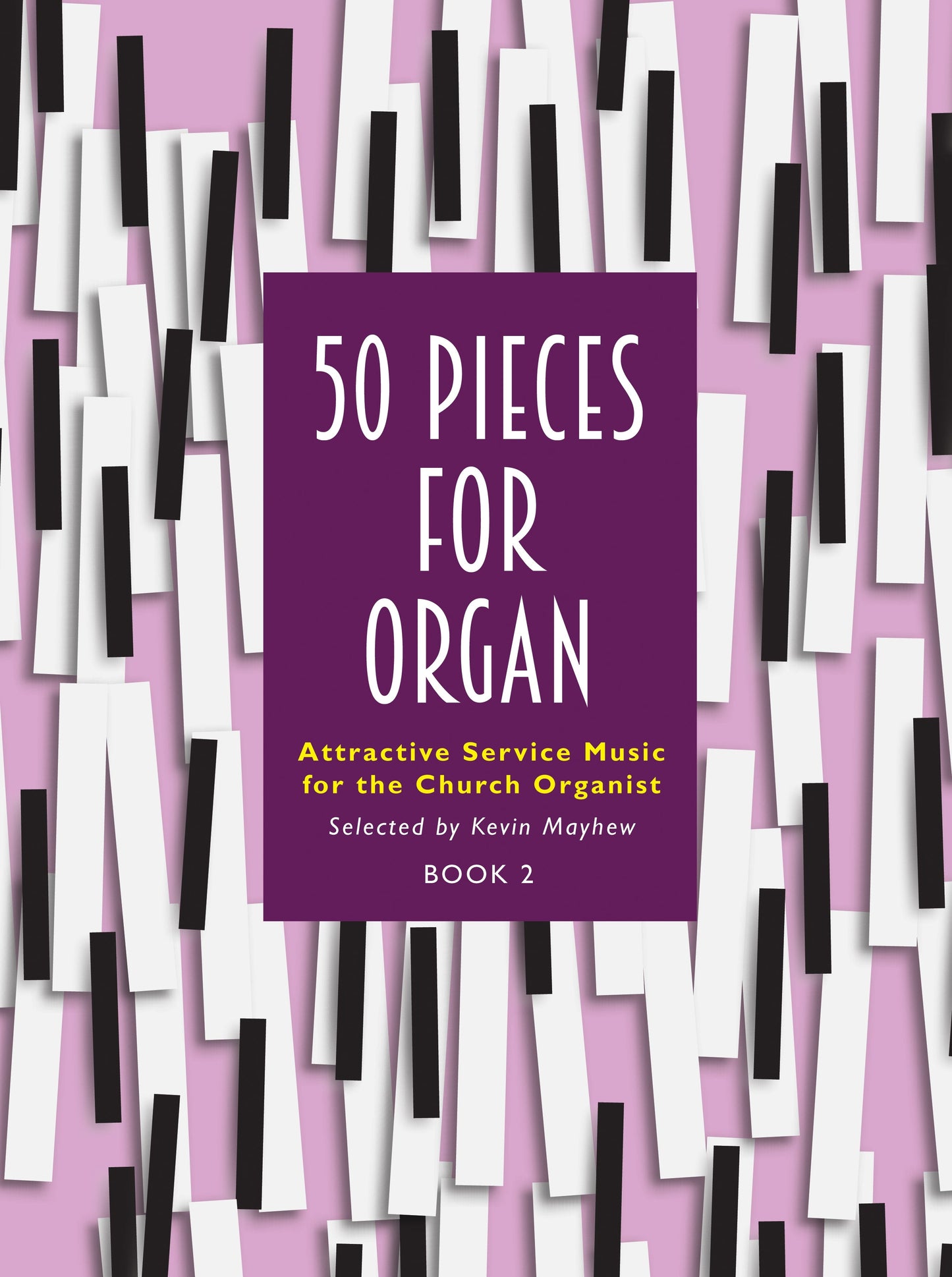 50 Pieces For Organ Bk2 KM JUN15