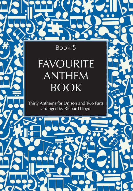 Favourite Anthem Book Bk5 Unison/2 Part