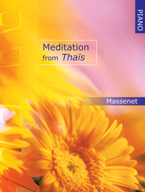 Meditation from Thais Pno Massenet KMA