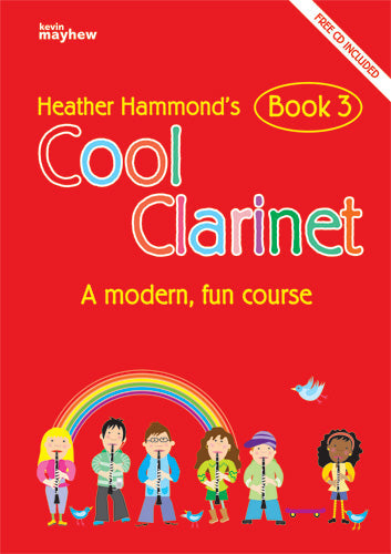 Cool Clarinet Bk3 Pupil KMA Hammond