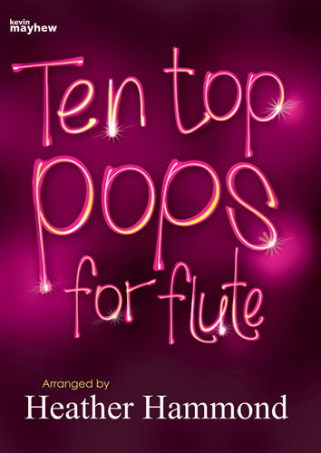 Ten top pops for flute KMA Hammond