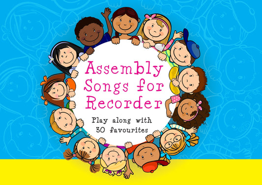 Assembly Songs for Recorder KMA Teacher