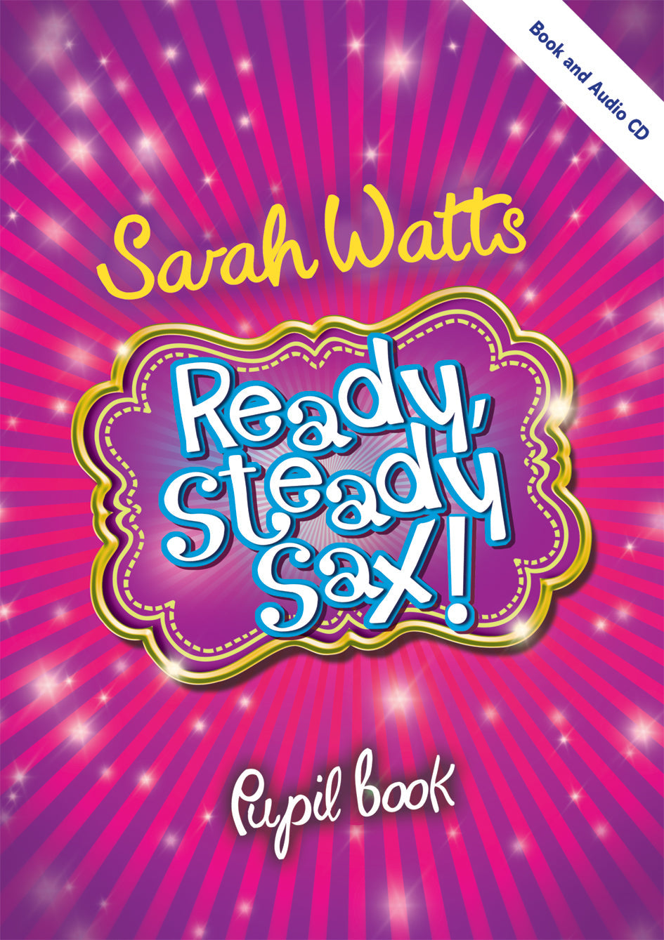 Ready Steady Sax Teacher Bk Watts KM MA