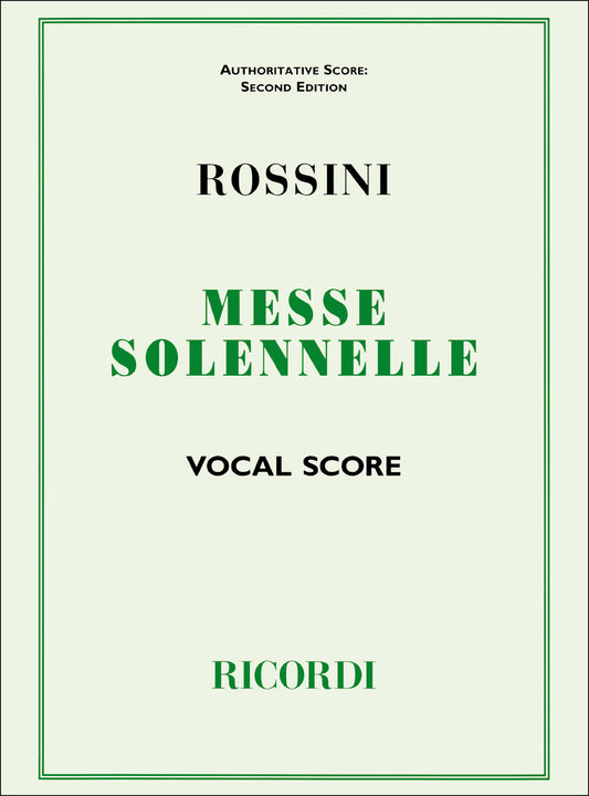 Rossini Messe Solennelle V/S Ric