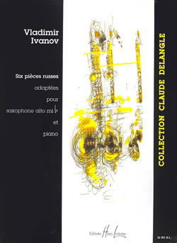 Ivanov 6 Pieces Russes Vol1 Sax/Pno LEM
