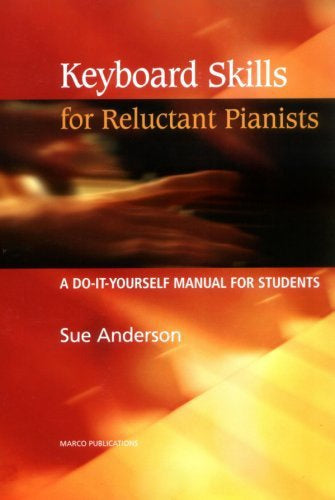 Kbd Skills for Reluctant Pianists Sue A