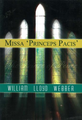 Lloyd Webber Missa Princeps Pacis V/S K