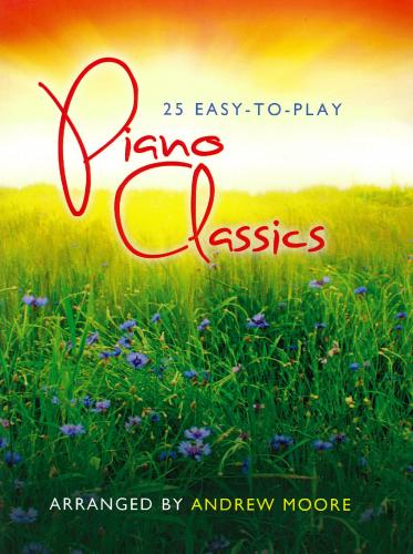 25 Easy to Play Piano Classics KMA Moor