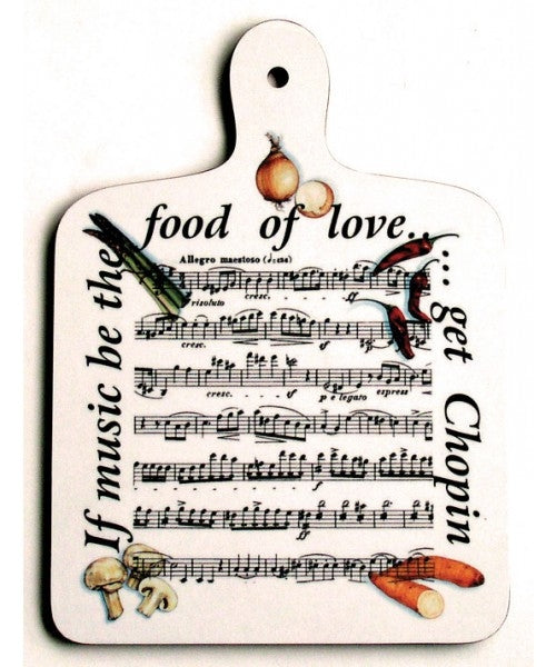 If music be the food Chopping Board MG