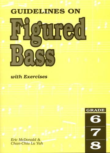 Guidelines For Figured Bass W/Exercises
