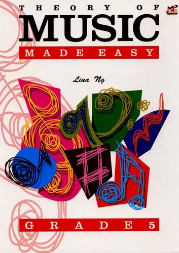Theory of Music Made Easy Gr5 Lina Ng