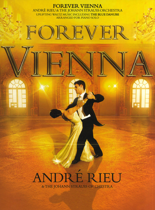 Andre Rieu Forever Vienna Piano