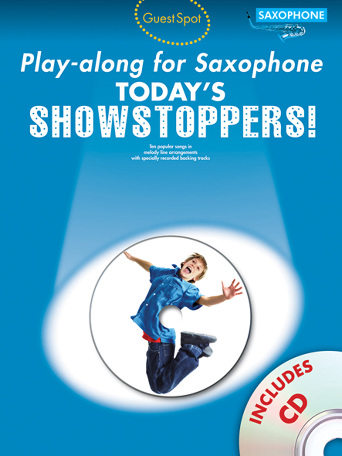 Guest Spot Todays Showstoppers Sax