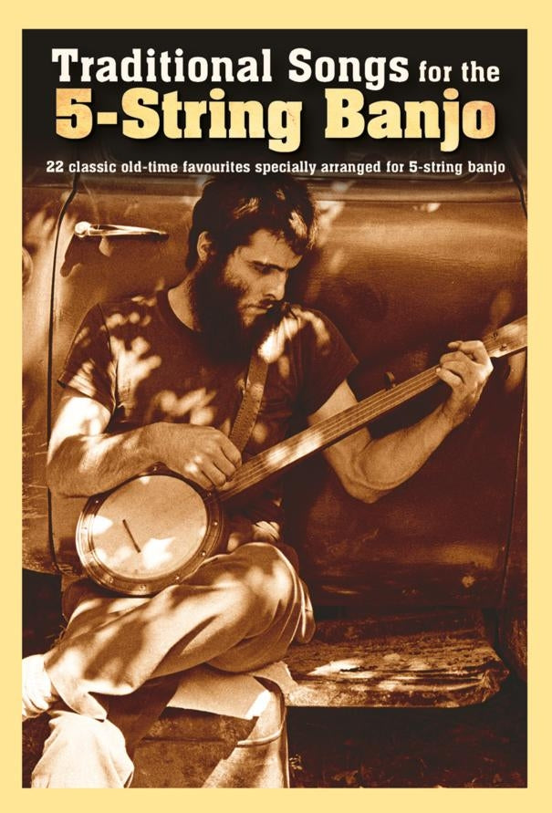 Traditional Songs For The 5 String Banj