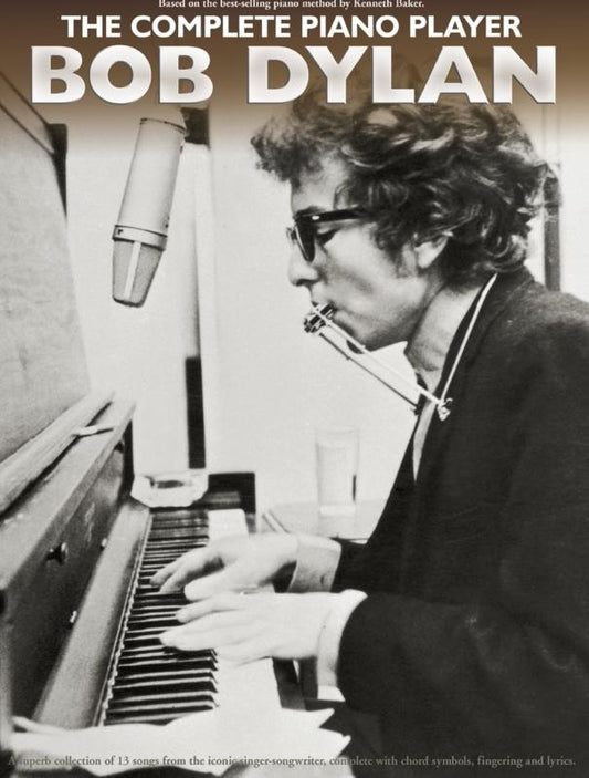 Complete Piano Player: Bob Dylan