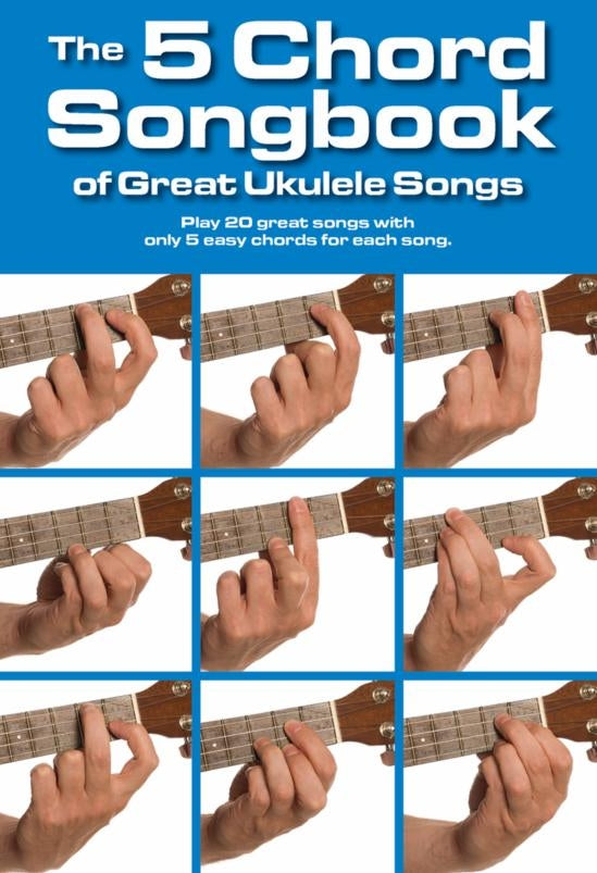 5 Chord Songbk Great Ukulele Songs AM A