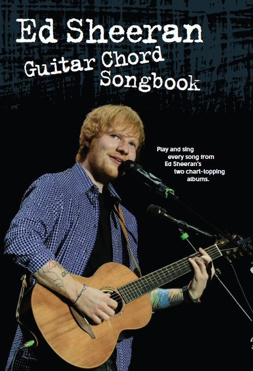 Ed Sheeran Gtr Chord Songbk A5 AM