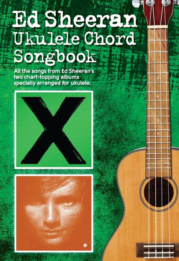 Sheeran Ukulele Chord Songbook