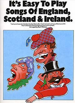 Its Easy to Play Songs of England Scotl
