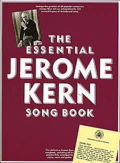 Jerome Kern Essential Songbk PVG AM