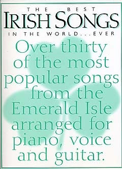 Best Irish Songs in World Ever ~ Piano-Vocal-Guitar