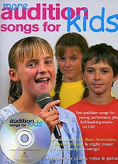 More Audition Songs for Kids Bk/CD