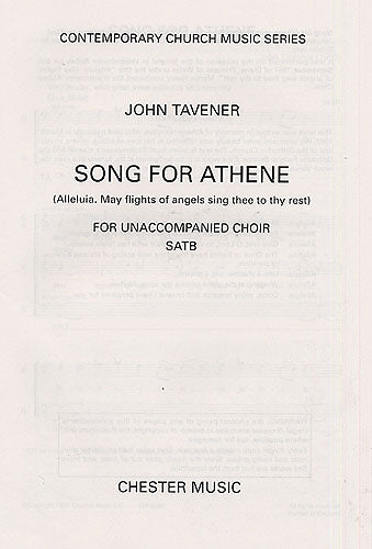 Tavener Song for Athene SATB CH