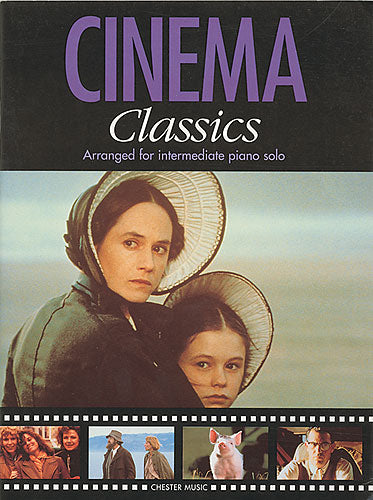 Cinema Classics Arranged for Intermediate Piano Solo