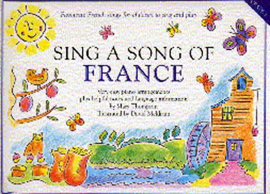 Sing A Song of France CH French Songs