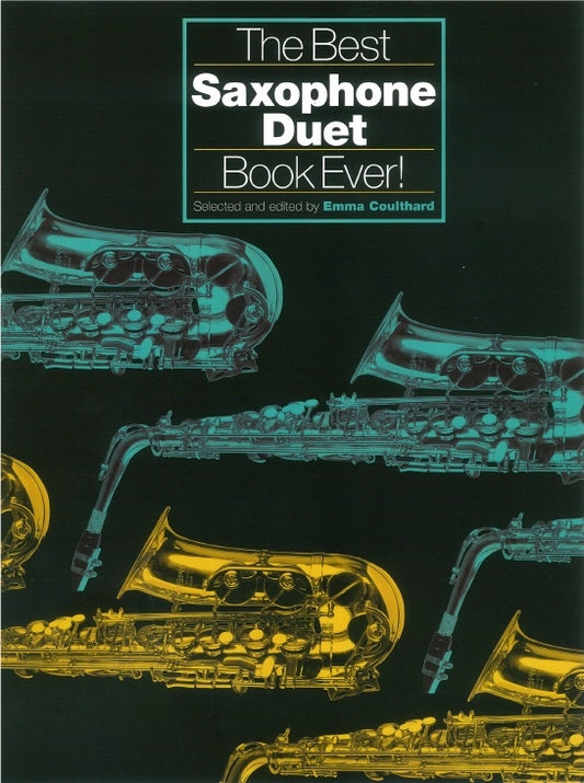 Best Saxophone Duet Book Ever!