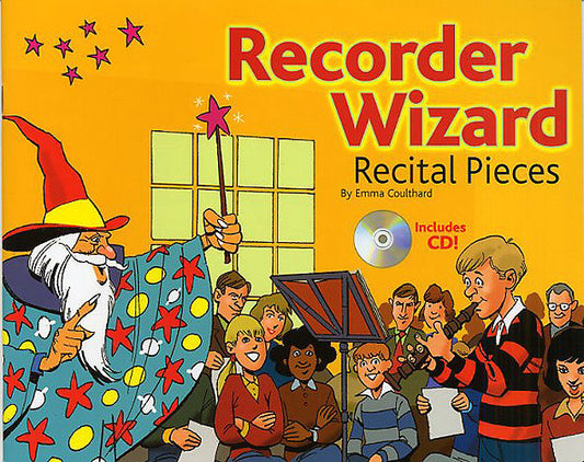 Recorder Wizard Recital Pieces Pupils