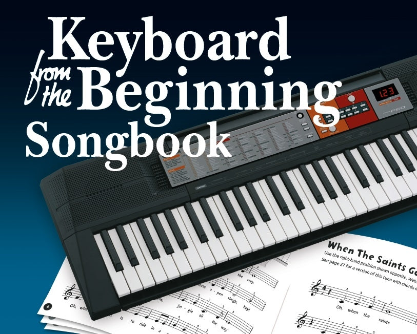 Keyboard from the Beginning Songbook