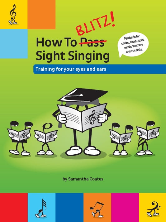 How to Blitz Sight Singing Bk Coates