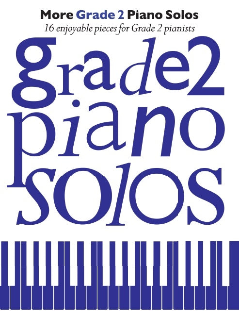 More Grade 2 Piano Solos CH