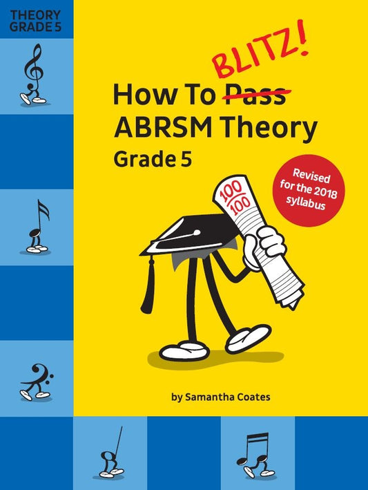 How To Blitz ABRSM Theory Gr5 CH REV18