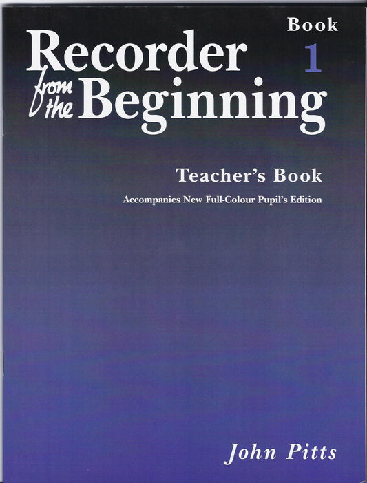 Recorder from the Beg Bk1 TEACHERS BK