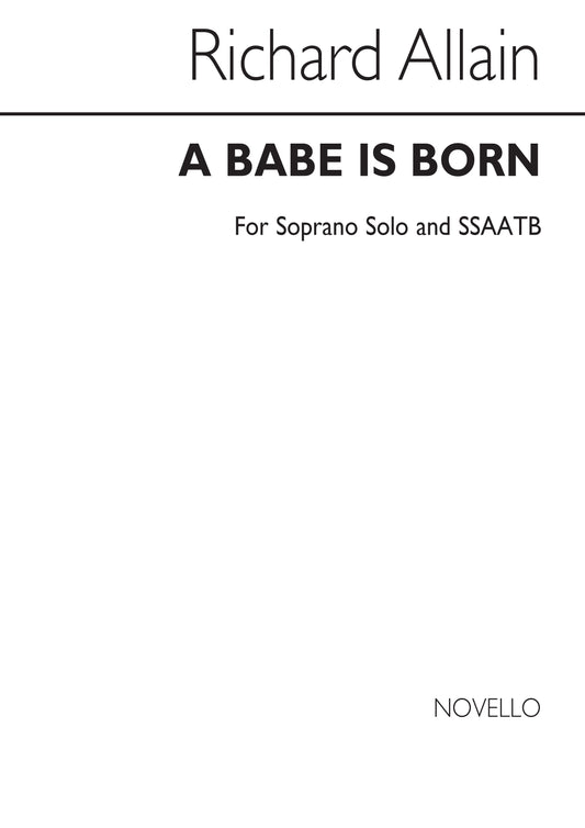 Allain A Babe is Born SSAATB