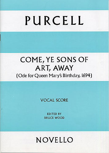 Purcell Come, Ye Sons of Art, Away NOV