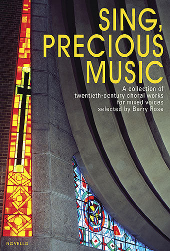 Sing Precious Music SATB NOV Rose 08
