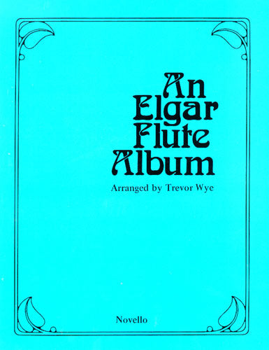 Elgar Flute Album Wye NOV