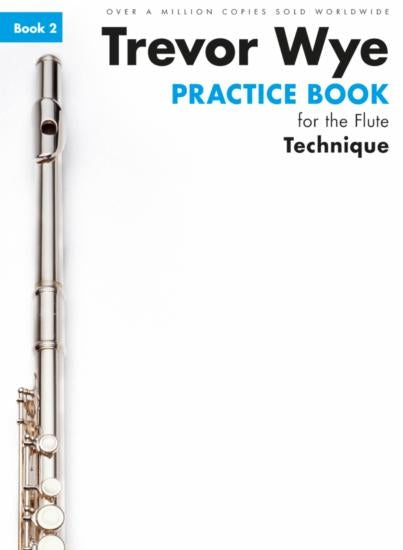 Wye Practice Book 2 Technique