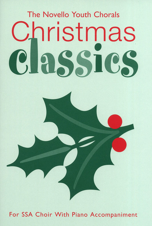 Christmas Classics Novello Youth Choral