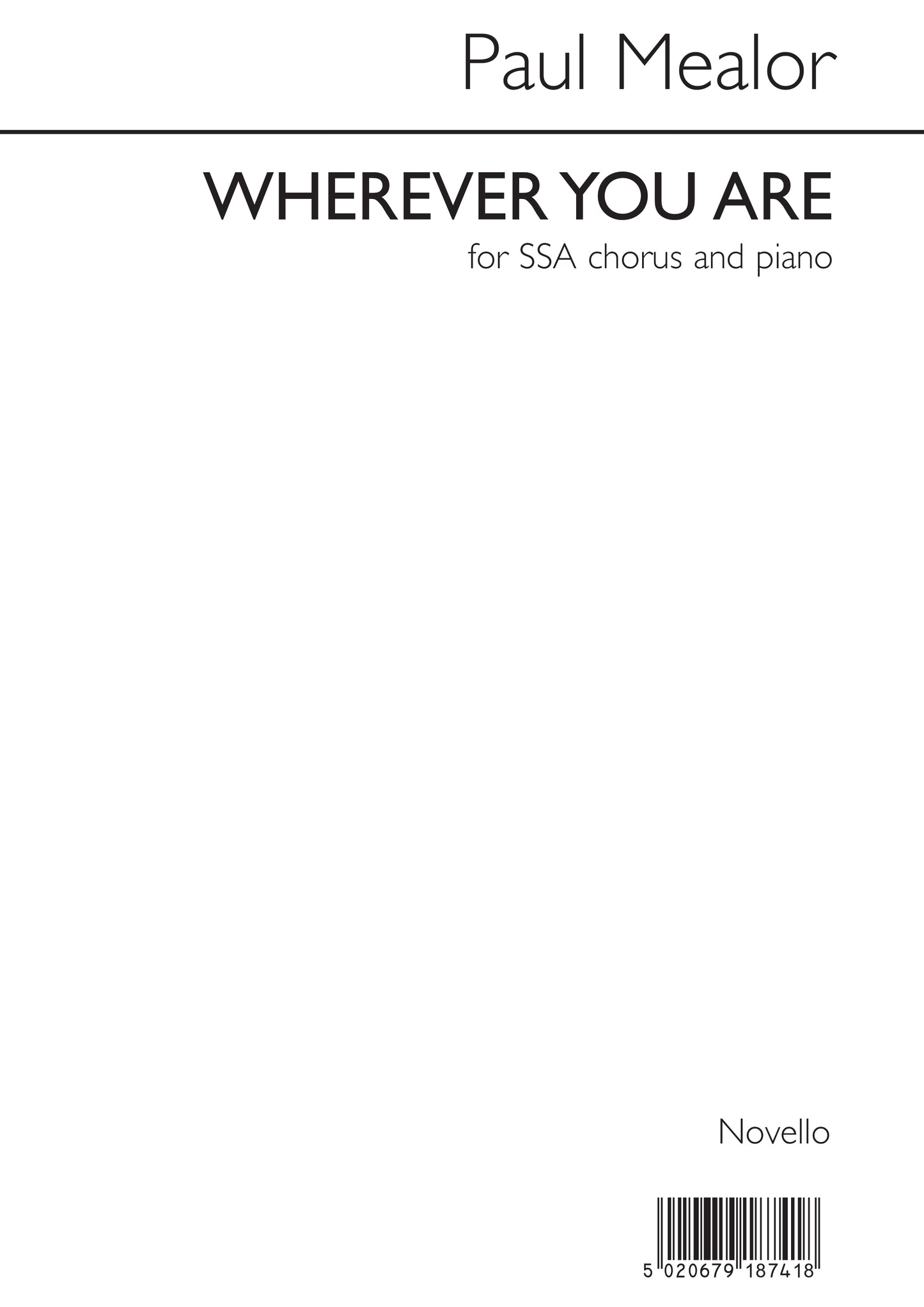 Mealor Wherever You Are SSA+Pno NOV