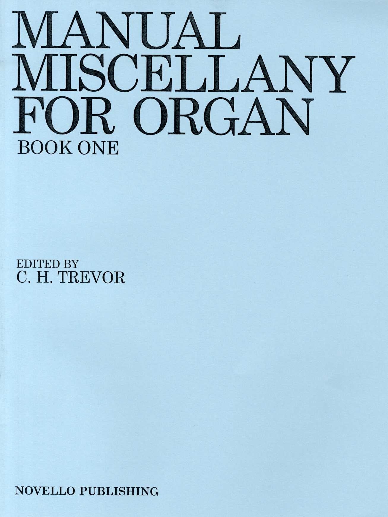 Trevor Manual Miscellany Bk1 Organ