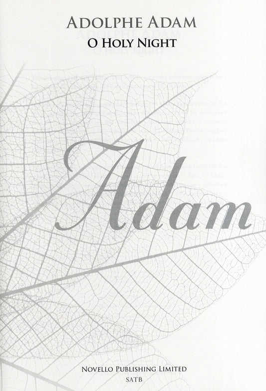 Adam O Holy Night SATB
