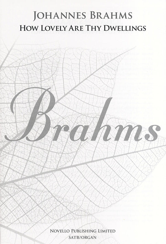 Brahms How lovely are thy dwellings SAT