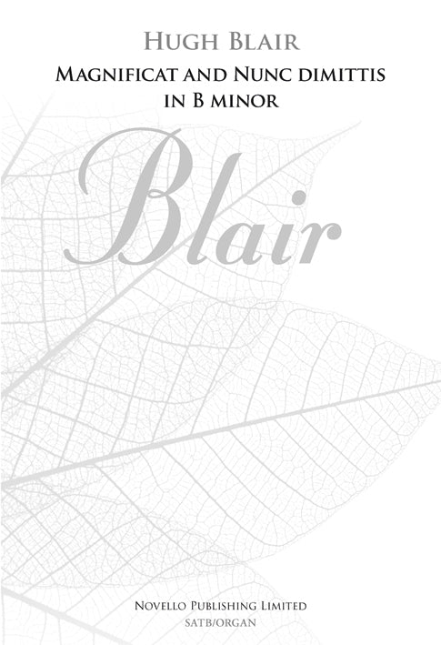 Blair Mag & Nunc b min SATB New Ed NOV